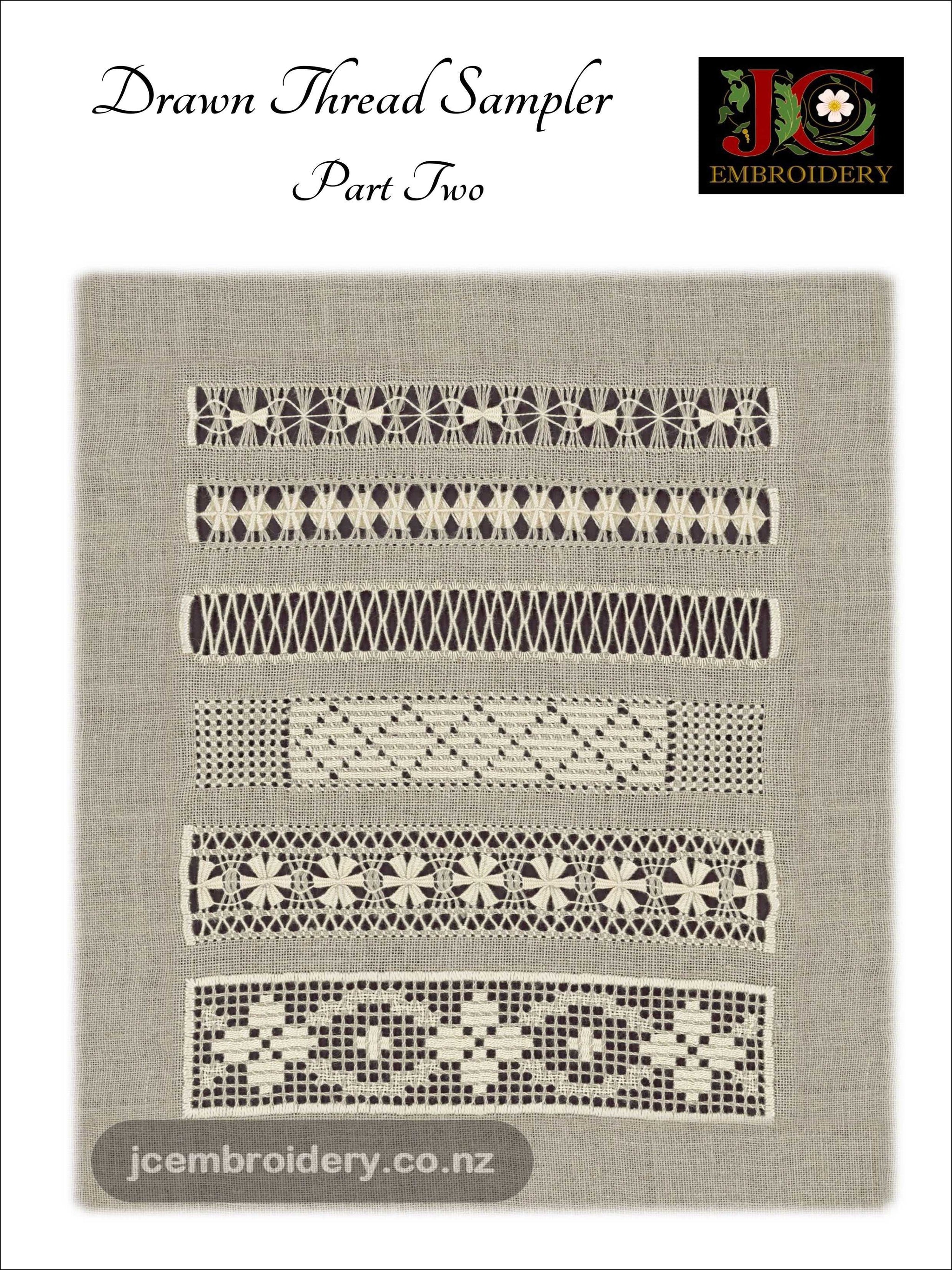 Drawn Thread Sampler – Part 2 – JC Embroidery NZ